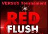 redflush-versus-tournament