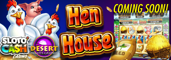 Henhouse slot