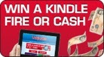 win a kindle fire or cash